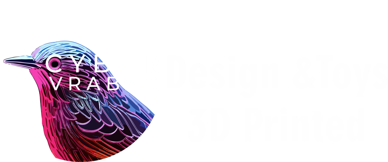 Cyber Vrabac Design & Toys 3D Printed